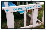 drive slow